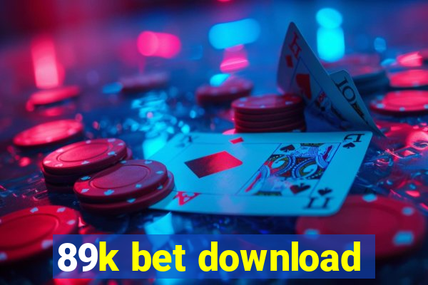 89k bet download